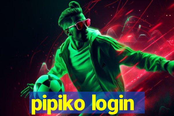 pipiko login